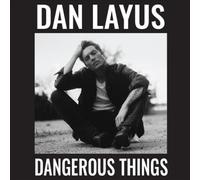 Dangerous Things by LAYUS,DAN [VINYL] NEUF