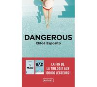 Dangerous - Tome 3 - Chloé Esposito - Pocket - Poche - Roman