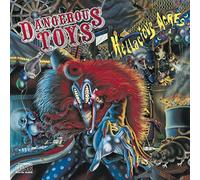 Dangerous Toys - Hellacious Acres