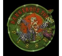 Dangerous Toys - Pissed