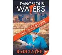 Dangerous Waters by Radclyffe Radclyffe (Auteur)