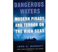 Dangerous Waters John S. Burnett (Auteur)