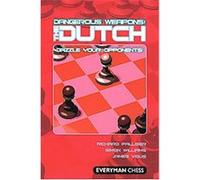 Dangerous Weapons:the Dutch James Vigus, Richard Palliser, Simon Williams (Auteur)