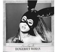 Ariana Grande – Dangerous Woman – CD – Paroles explicites
