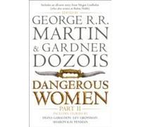Dangerous Women Part 2