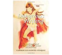 Dangerous Writing