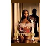 Dangerously In Love With His Bestfriend