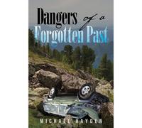 Dangers Of A Forgotten Past