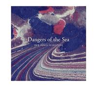 Dangers of the Sea - Our Place in.. -Lp+CD-