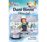 Dani Binns: Clever Chef: Band 09/Gold
