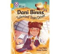 Dani Binns Talented Train Driver by Lisa Rajan Paperback Book Lisa Rajan (Auteur)