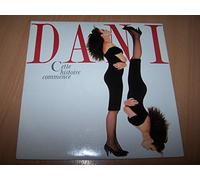 Dani - Cette Histoire Commence / Mythomane - 45 tours - 7" - PROMO