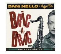 Dani Nel·lo + Organ Trio - Bric-a-Brac [Vinilo]