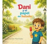 Dani y el papel del helado