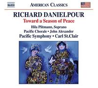 Richard Danielpour et Hila Plitmann – Toward a Season of Peace – CD – NAXOS