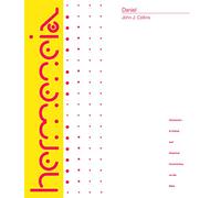 Daniel: A Commentary on the Book of Daniel