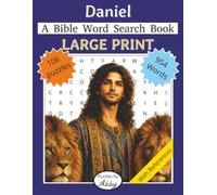 Daniel: A Large Print Bible Word Search Book: Word Search Book with 954 words across 106 puzzles (and solutions) | 8.5 x 11 | Solutions included: ... Bible passage references for every puzzle