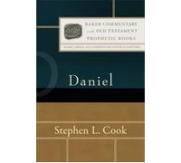Daniel (Baker Commentary on the Old Testament) - Stephen L. Cook - Baker Academic - ebook (ePub) - Livre