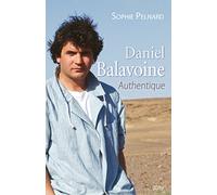 Daniel Balavoine, authentique
