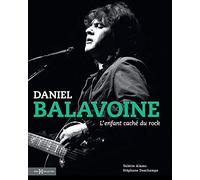 Daniel Balavoine - L'enfant Caché Du Rock