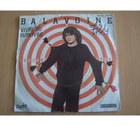 DANIEL BALAVOINE - VIVRE OU SURVIVRE / LA FILLETTE DE L'ETANG [Vinyl] DANIEL BALAVOINE