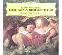 Daniel Barenboim - Schumann: Kinderszenen / Arabeske / Fantasie [Vinyl LP] [Schallplatte]