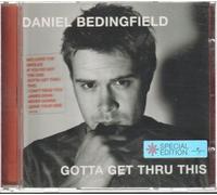 Daniel Bedingfield - Gotta Get Thru This + Bonus [Import]