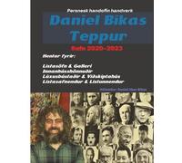 Daniel Bikas Teppur: Safn 2020-2023