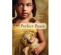 Perfect Peace: A Novel by Black, Daniel [Paperback] NEUF