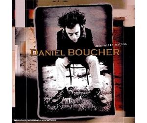 Daniel Boucher - Dix mille matins