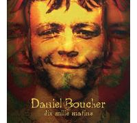 Daniel Boucher - Dix Mille Matins [Import]