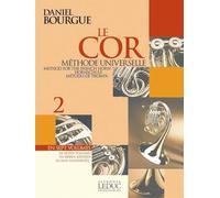 Daniel bourgue : le cor methode universelle - vol.2