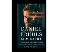 Daniel Brühls biography: From European Indie Darling to Global Sensation: The Journey of a Reluctant Star