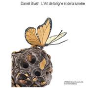 Daniel Brush - Co-Édition L?École Des Arts Joailliers