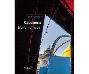 Daniel Buren - Bernard Blistène - Couleurs Contemporaines - relié - Monographie