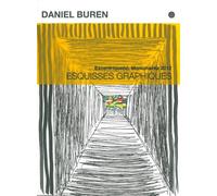 Daniel Buren - Esquisses graphiques Excentrique(s), Monumenta 2012 - Daniel Buren - Dilecta Eds - relié - Beau livre