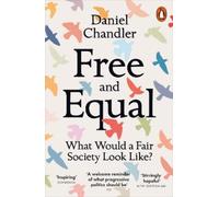 Daniel Chandler Free and Equal (Poche)