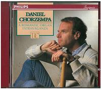 Daniel Chorzempa - A romantic organ extravaganza