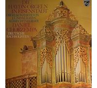 Daniel Chorzempa - Die Haydn - Orgeln in Eisenstadt Orgelkonzerte von J. und M. Haydn Daniel Chorzempa