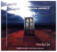 Daniel Christ - Muzyka bez opĹ at: Astralne podrĂłĹźe 2 (digipack) [CD]