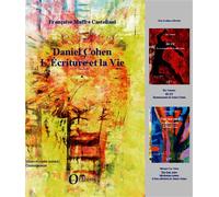 Daniel Cohen L'écriture et la vie - Françoise Maffre Castellani - Orizons - broché - Essai