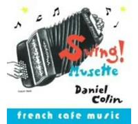 Daniel Colin - French Cafe Music-SwingMusette [Import]