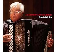 Daniel Colin - Le Dernier Live au Japon [Import Allemand]