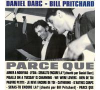Daniel Darc - Parce que
