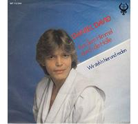 DANIEL DAVID - Aus dem Himmel durch die Hölle/Wir steh´n hier und reden(7" Vinyl Single)(1984)(Toledo INT 112.549)