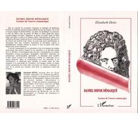 Daniel defoe demasqué Lecture de l'œuvre romanesque - Elisabeth Détis - L'harmattan - broché - Livre
