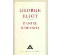 Daniel Deronda Eliot, George (Auteur)