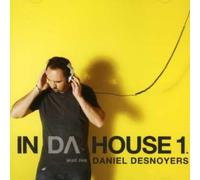 Daniel Desnoyers - in Da House, Vol. 1: Mix [Import]
