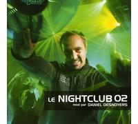 Daniel Desnoyers - Le Nightclub, Vol. 3 [Import]