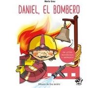 Daniel el bombero by Maria Grau Maria Grau (Auteur)
